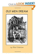 "Old Men Dream" by Pete Fullerton - Truck of Love Ministries